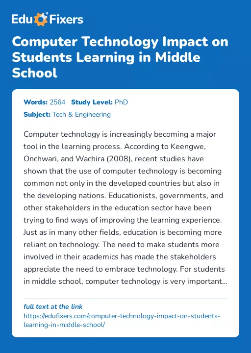 Computer Technology Impact on Students Learning in Middle School - Essay Preview