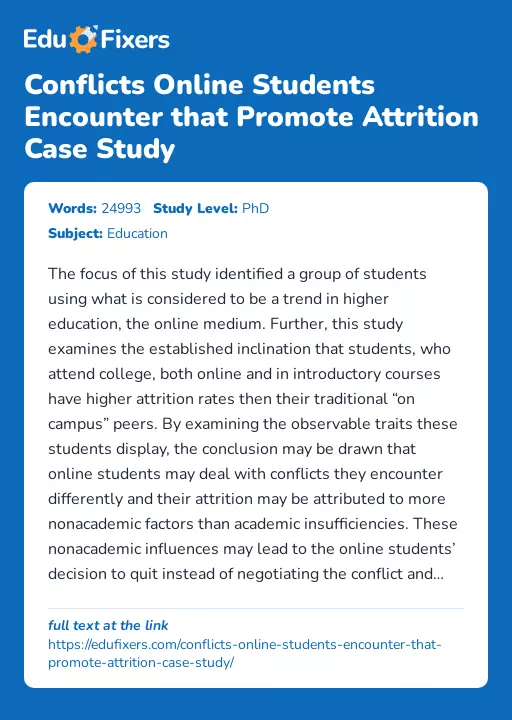 Conflicts Online Students Encounter that Promote Attrition Case Study - Essay Preview