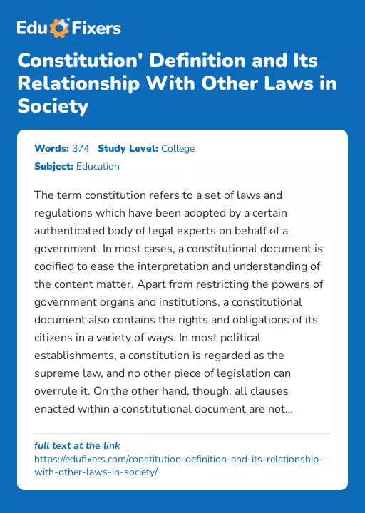 Constitution' Definition and Its Relationship With Other Laws in Society - Essay Preview