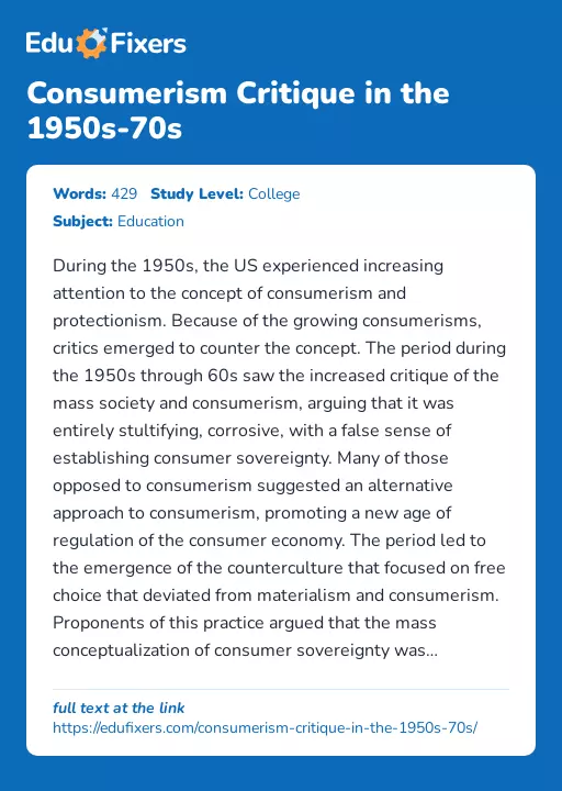Consumerism Critique in the 1950s-70s - Essay Preview