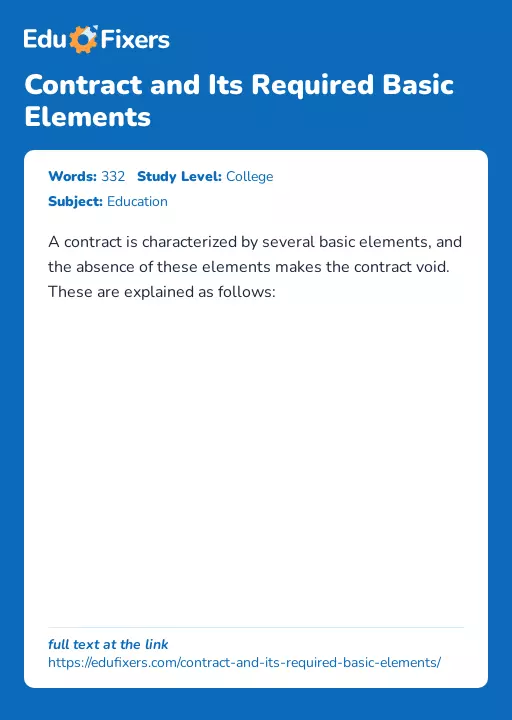 Contract and Its Required Basic Elements - Essay Preview