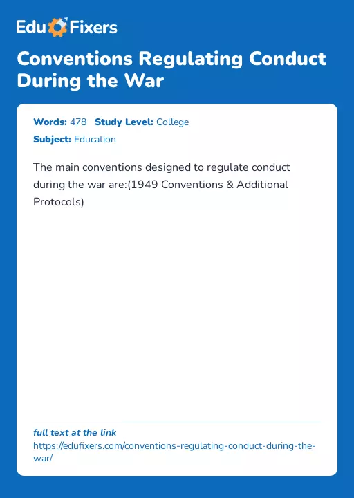 Conventions Regulating Conduct During the War - Essay Preview