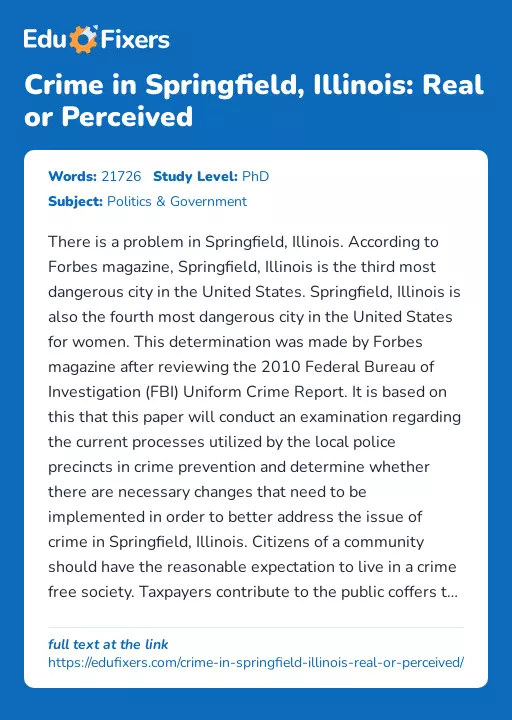 Crime in Springfield, Illinois: Real or Perceived - Essay Preview