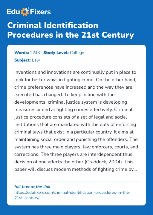 Criminal Identification Procedures in the 21st Century - Essay Preview