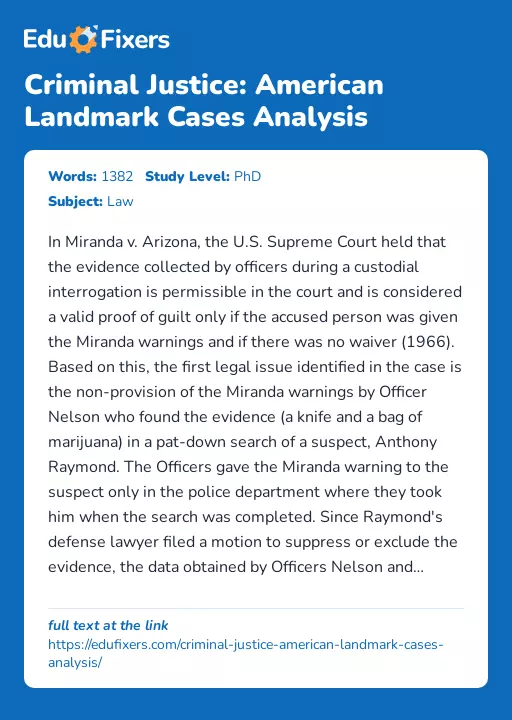 Criminal Justice: American Landmark Cases Analysis - Essay Preview