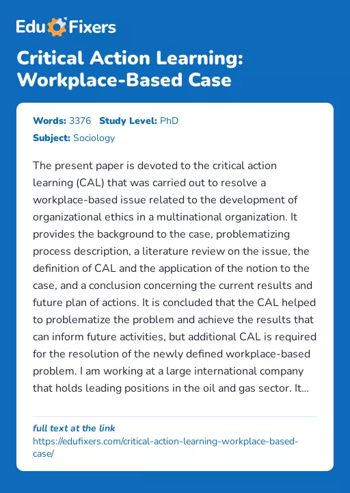 Critical Action Learning: Workplace-Based Case - Essay Preview