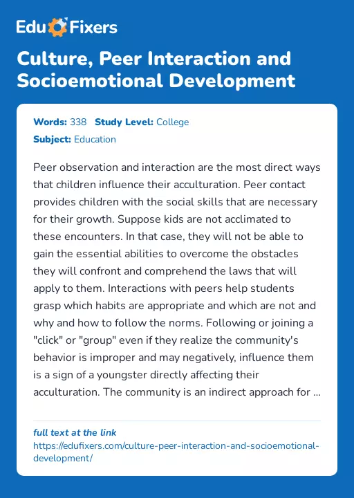 Culture, Peer Interaction and Socioemotional Development - Essay Preview
