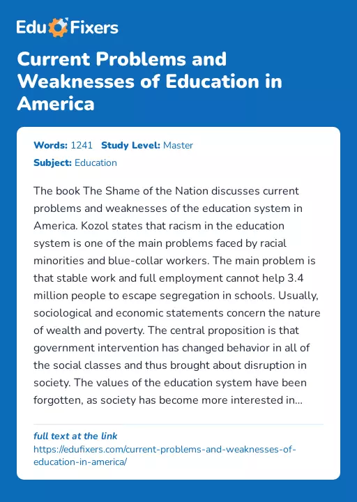Current Problems and Weaknesses of Education in America - Essay Preview