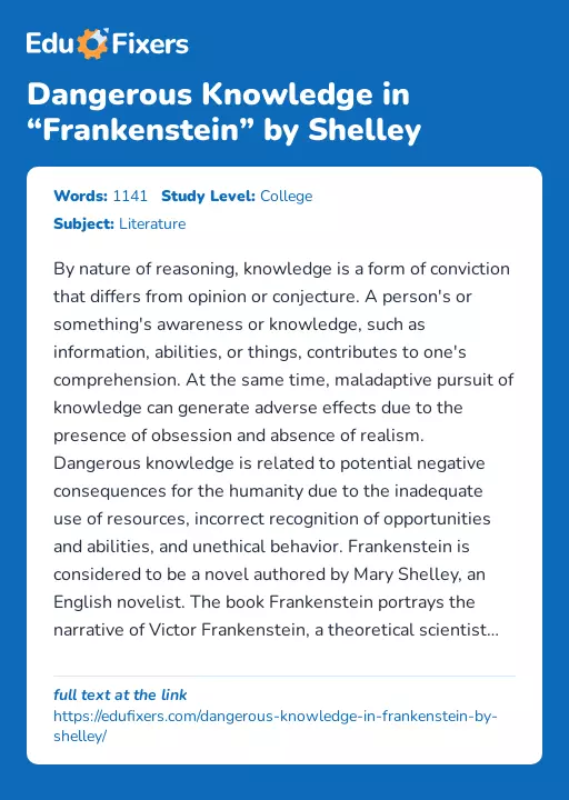 Dangerous Knowledge in “Frankenstein” by Shelley - Essay Preview