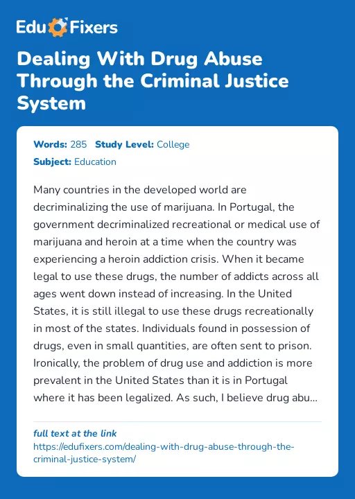 Dealing With Drug Abuse Through the Criminal Justice System - Essay Preview