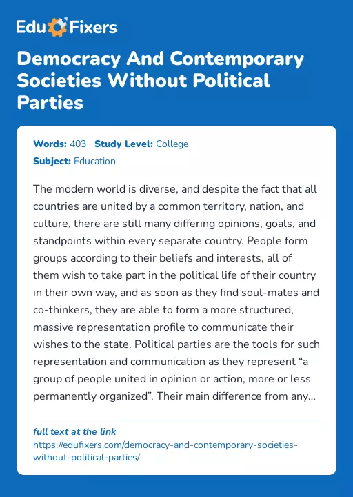 Democracy And Contemporary Societies Without Political Parties - Essay Preview