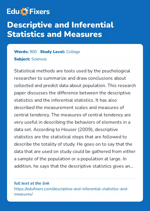 Descriptive and Inferential Statistics and Measures - Essay Preview