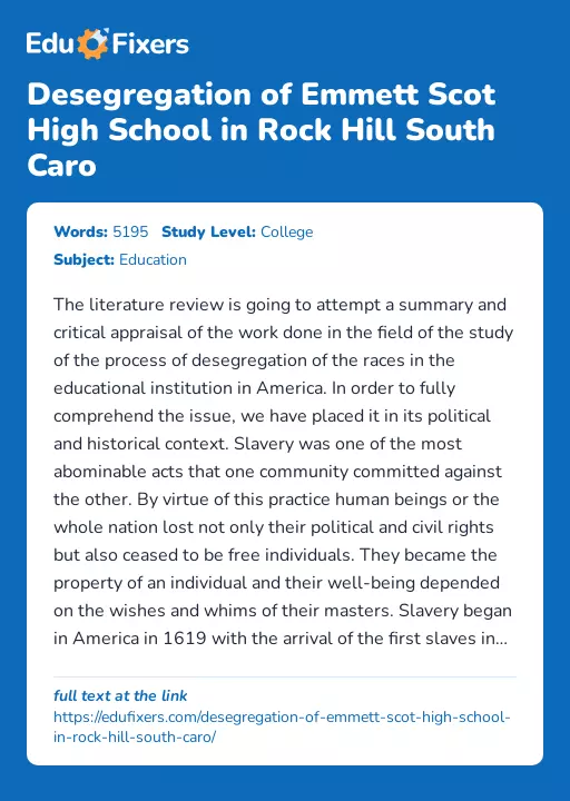 Desegregation of Emmett Scot High School in Rock Hill South Caro - Essay Preview