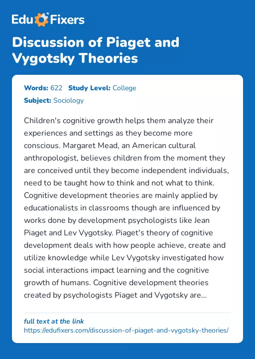 Discussion of Piaget and Vygotsky Theories - Essay Preview