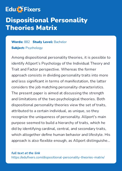 Dispositional Personality Theories Matrix - Essay Preview