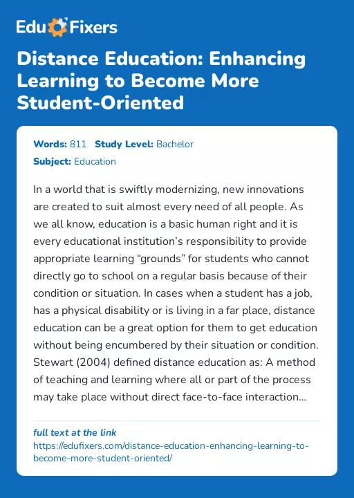 Distance Education: Enhancing Learning to Become More Student-Oriented - Essay Preview