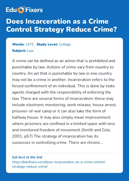 Does Incarceration as a Crime Control Strategy Reduce Crime? - Essay Preview