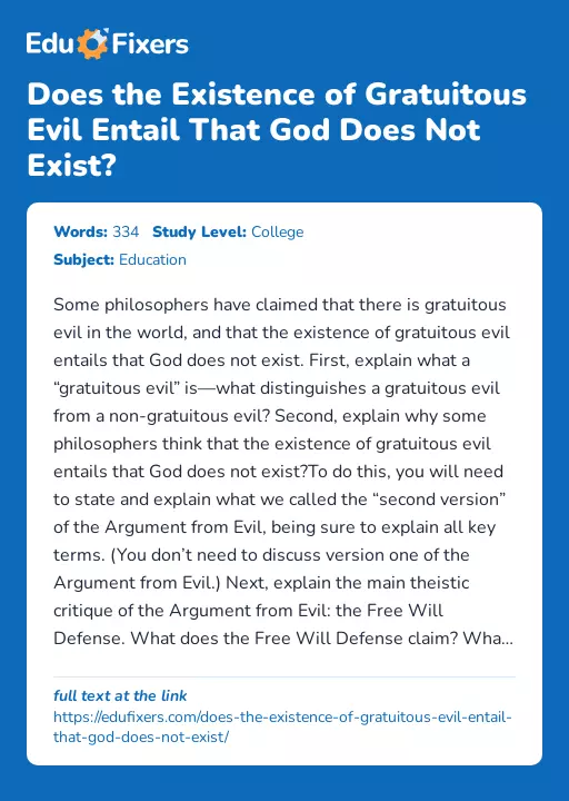 Does the Existence of Gratuitous Evil Entail That God Does Not Exist? - Essay Preview
