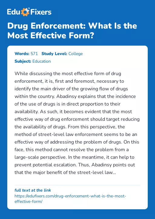 Drug Enforcement: What Is the Most Effective Form? - Essay Preview