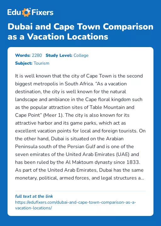 Dubai and Cape Town Comparison as a Vacation Locations - Essay Preview