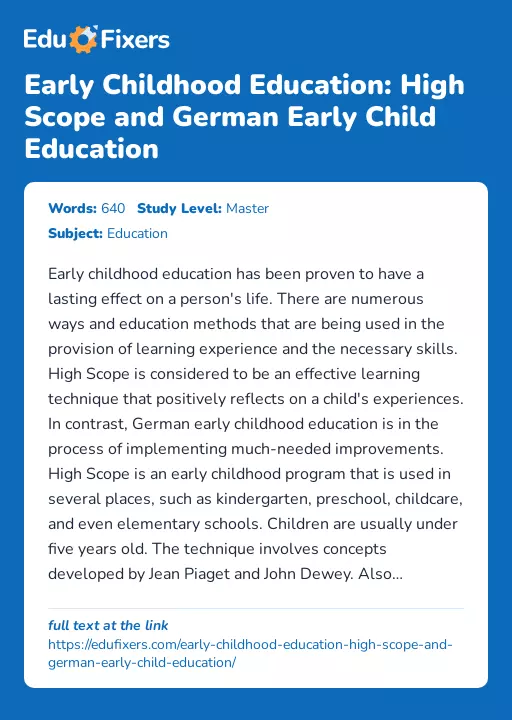 Early Childhood Education: High Scope and German Early Child Education - Essay Preview