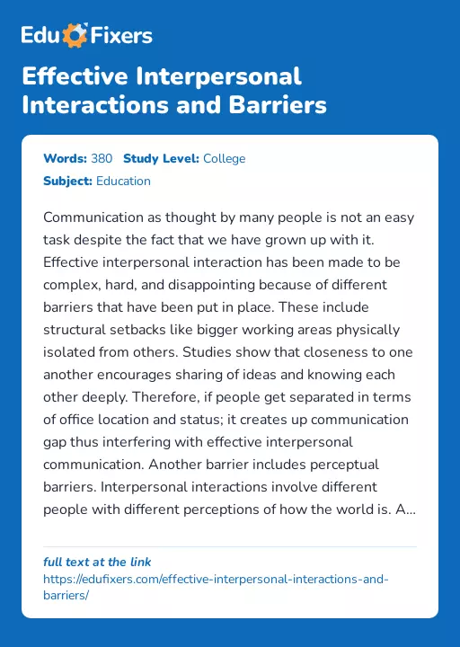 Effective Interpersonal Interactions and Barriers - Essay Preview