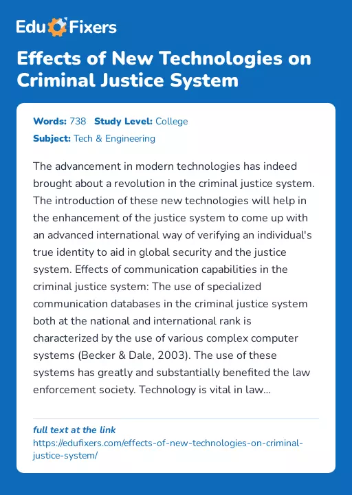 Effects of New Technologies on Criminal Justice System - Essay Preview