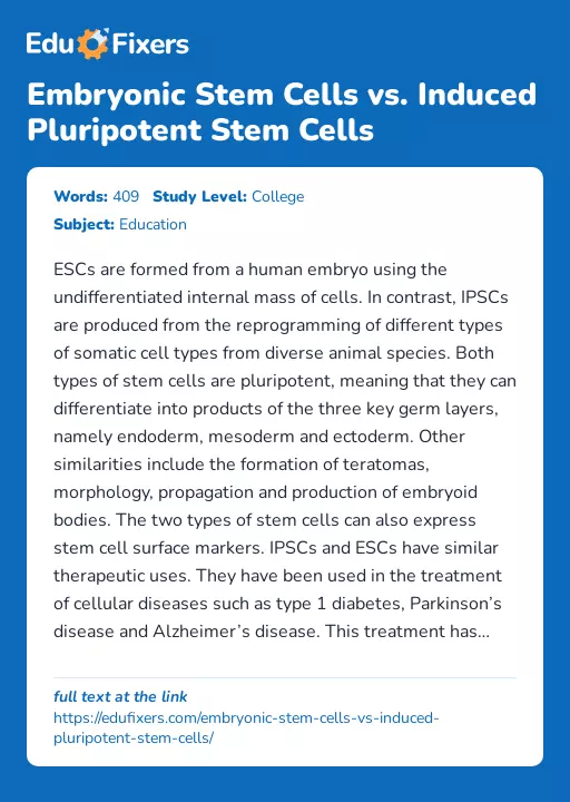 Embryonic Stem Cells vs. Induced Pluripotent Stem Cells - Essay Preview