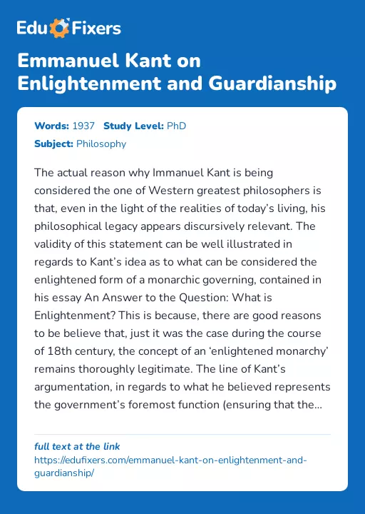 Emmanuel Kant on Enlightenment and Guardianship - Essay Preview
