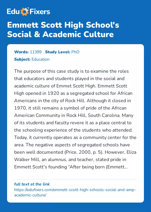 Emmett Scott High School's Social & Academic Culture - Essay Preview