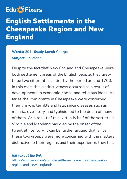 English Settlements in the Chesapeake Region and New England - Essay Preview