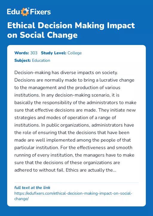 Ethical Decision Making Impact on Social Change - Essay Preview