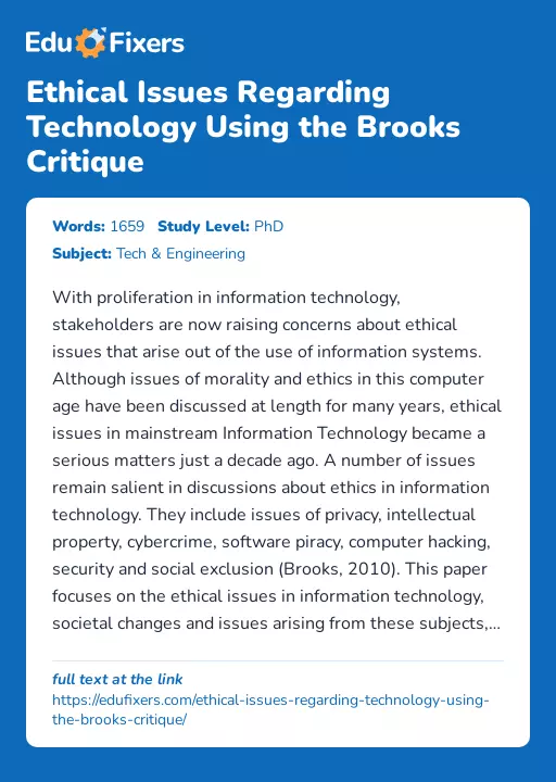 Ethical Issues Regarding Technology Using the Brooks Critique - Essay Preview
