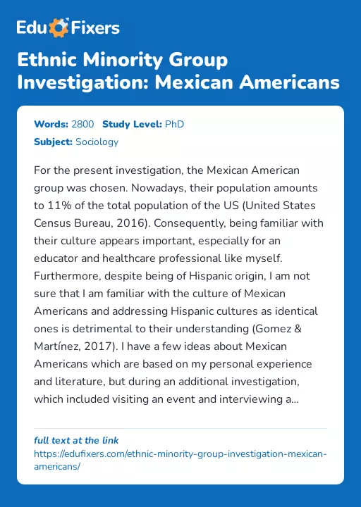 Ethnic Minority Group Investigation: Mexican Americans - Essay Preview