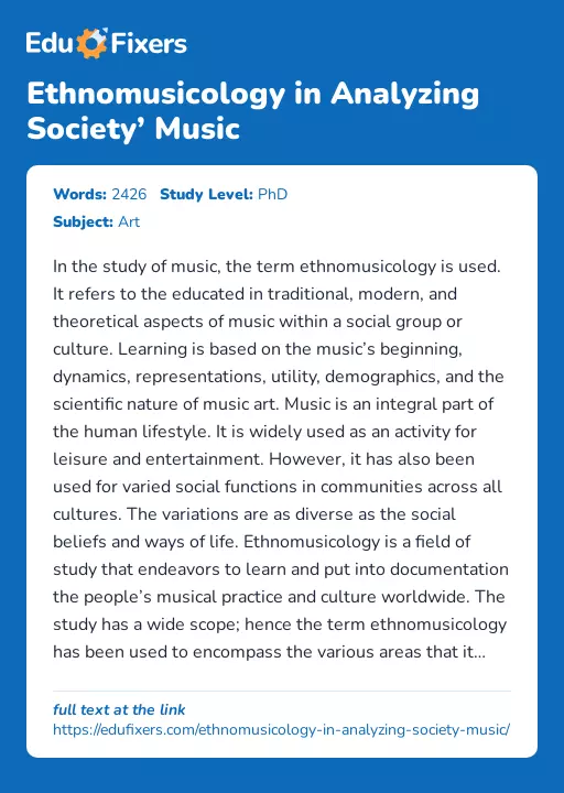 Ethnomusicology in Analyzing Society’ Music - Essay Preview
