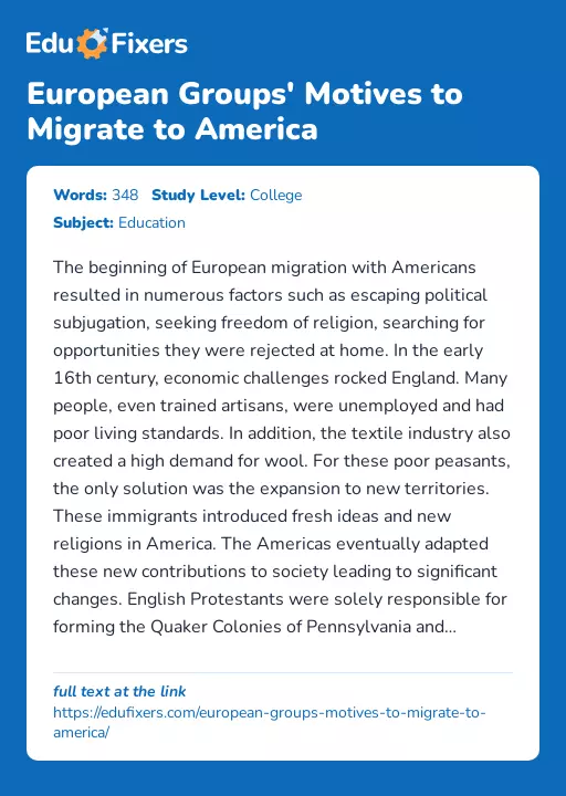 European Groups' Motives to Migrate to America - Essay Preview