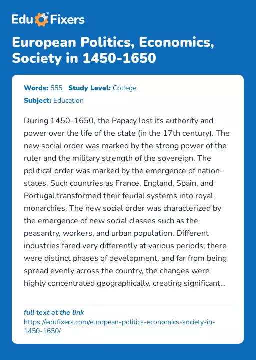 European Politics, Economics, Society in 1450-1650 - Essay Preview