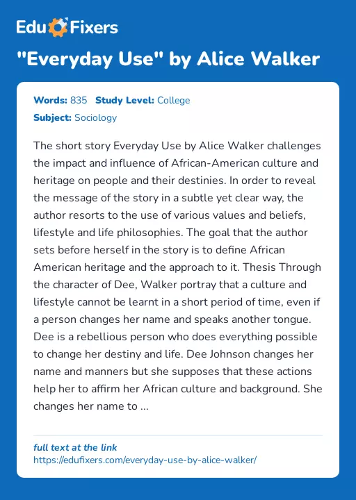 "Everyday Use" by Alice Walker - Essay Preview