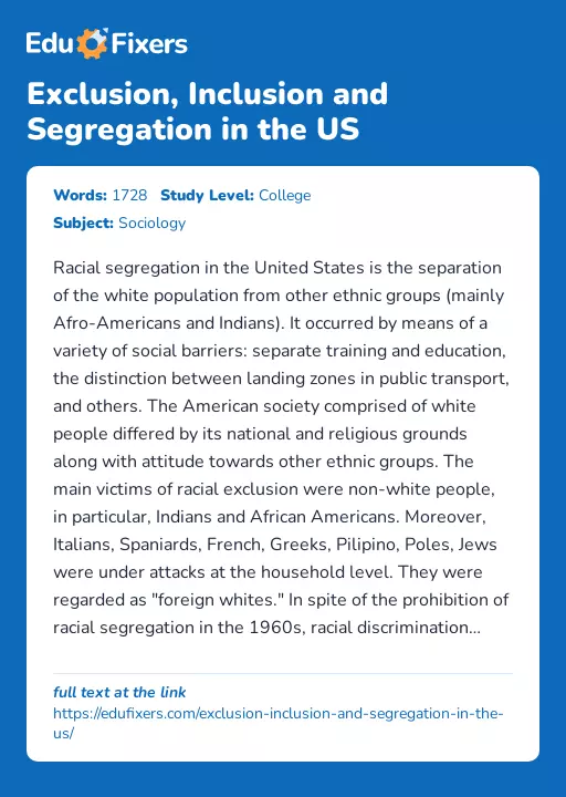 Exclusion, Inclusion and Segregation in the US - Essay Preview