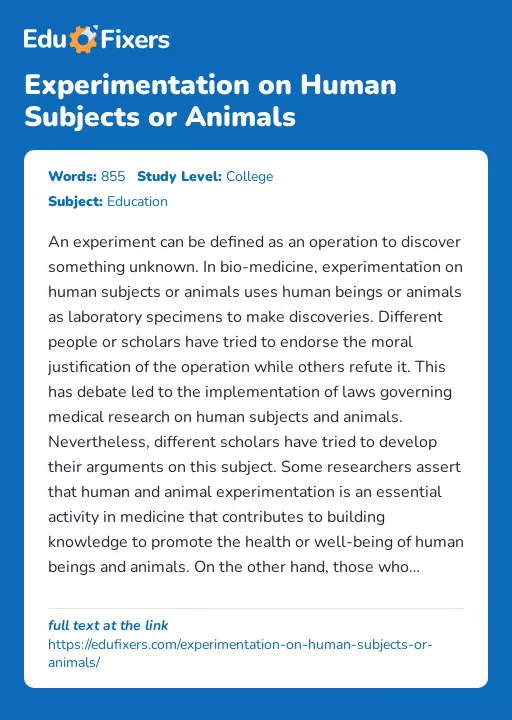 Experimentation on Human Subjects or Animals - Essay Preview
