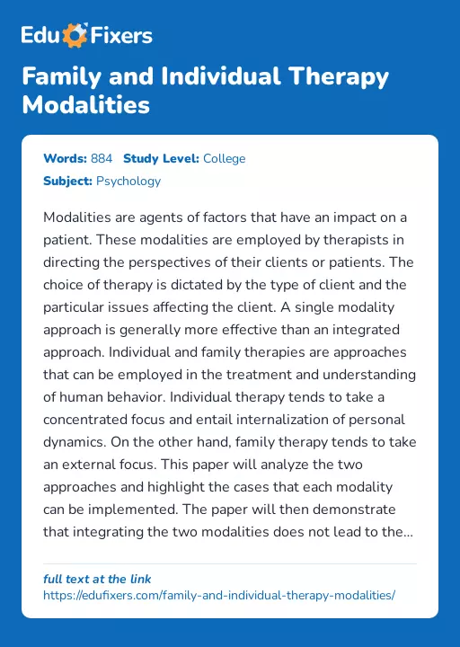 Family and Individual Therapy Modalities - Essay Preview