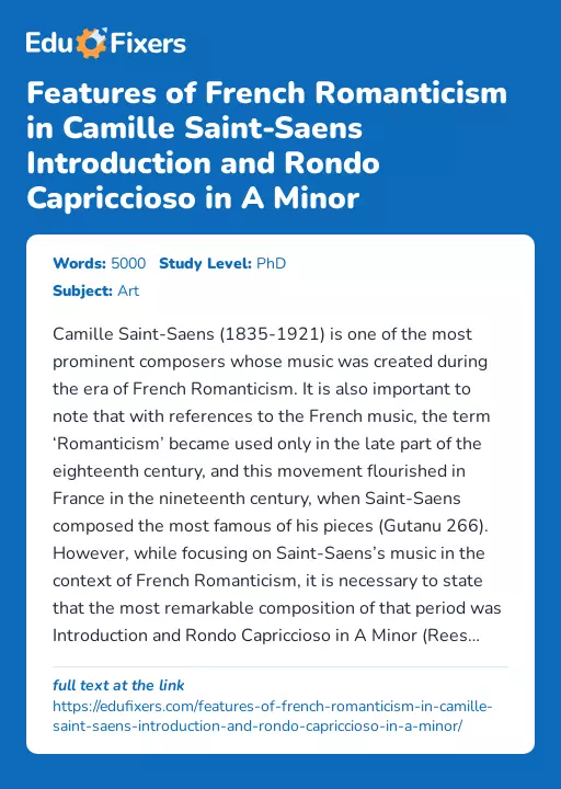 Features of French Romanticism in Camille Saint-Saens Introduction and Rondo Capriccioso in A Minor - Essay Preview