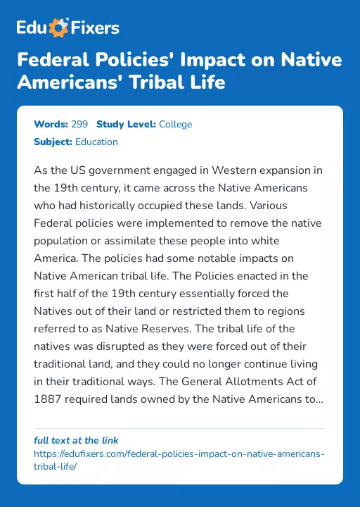 Federal Policies' Impact on Native Americans' Tribal Life - Essay Preview