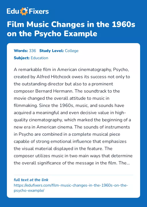 Film Music Changes in the 1960s on the Psycho Example - Essay Preview