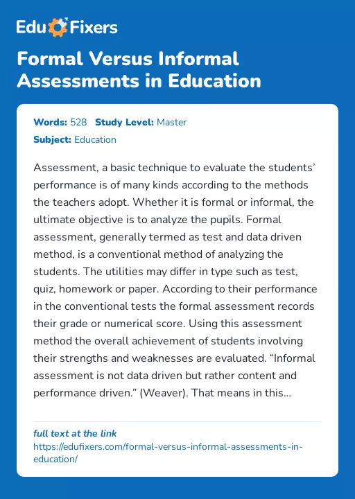Formal Versus Informal Assessments in Education - Essay Preview