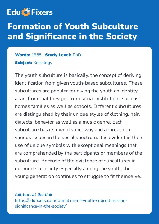 Formation of Youth Subculture and Significance in the Society - Essay Preview
