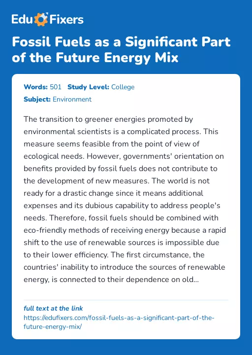 Fossil Fuels as a Significant Part of the Future Energy Mix - Essay Preview