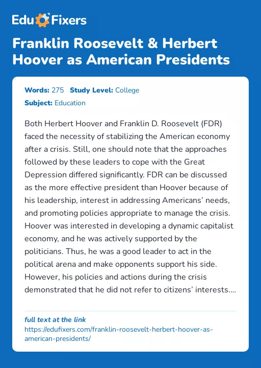 Franklin Roosevelt & Herbert Hoover as American Presidents - Essay Preview