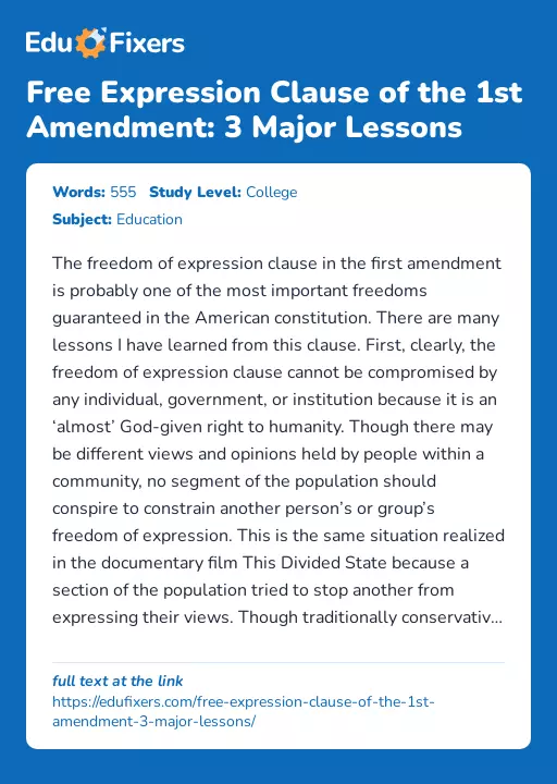 Free Expression Clause of the 1st Amendment: 3 Major Lessons - Essay Preview