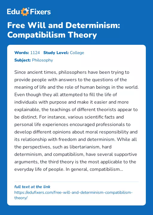 Free Will and Determinism: Compatibilism Theory - Essay Preview
